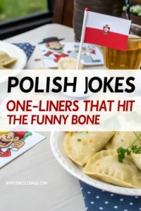 Plate of pierogi with a Polish flag and tea in the background, overlaid with bold text saying “Polish Jokes One-Liners That Hit the Funny Bone