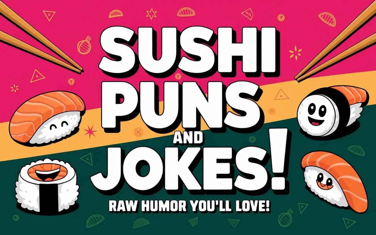 Sushi Puns and Jokes