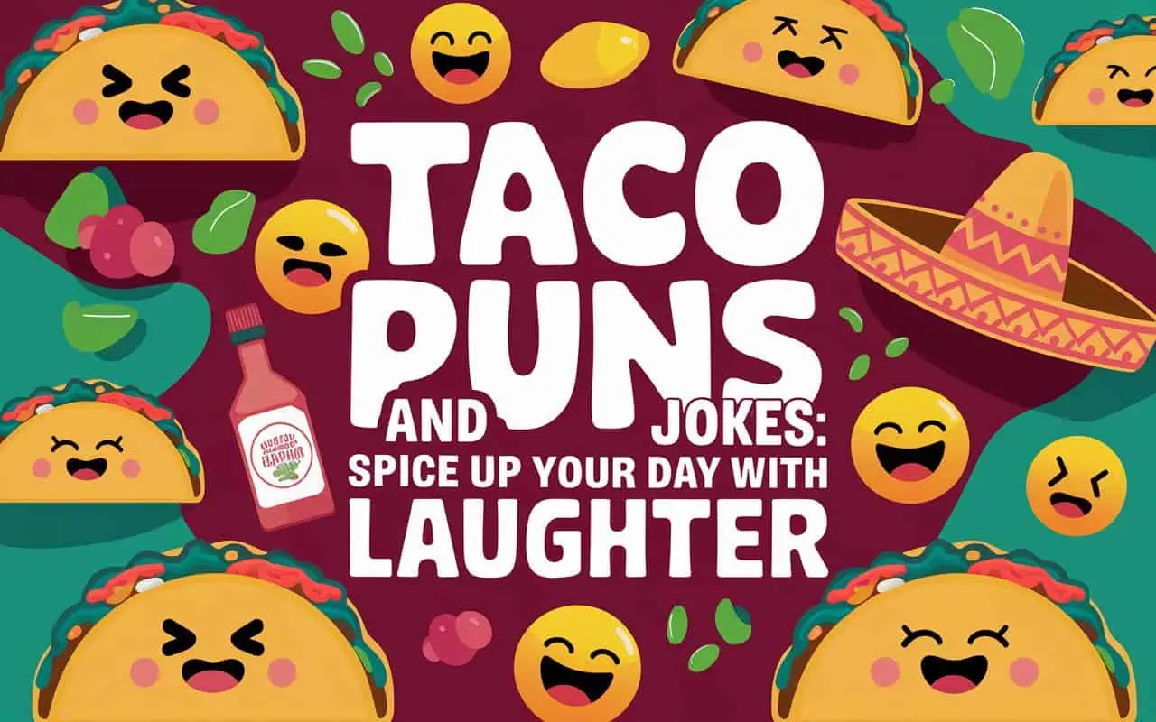 Taco Puns and Jokes