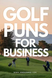 Three men in business attire playing golf on a course at sunset with the text “Golf Puns for Business