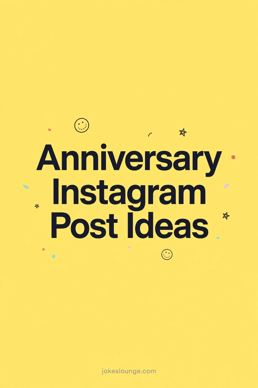 Anniversary Instagram Post Ideas - funny illustration