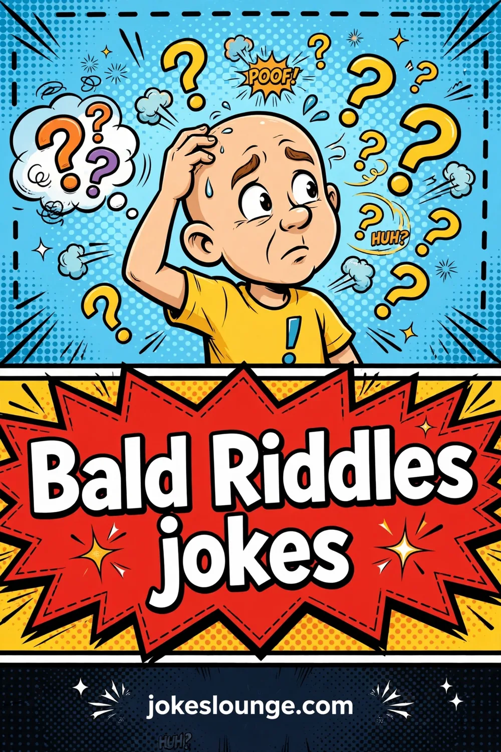 Bald-themed Riddles and puns - funny illustration