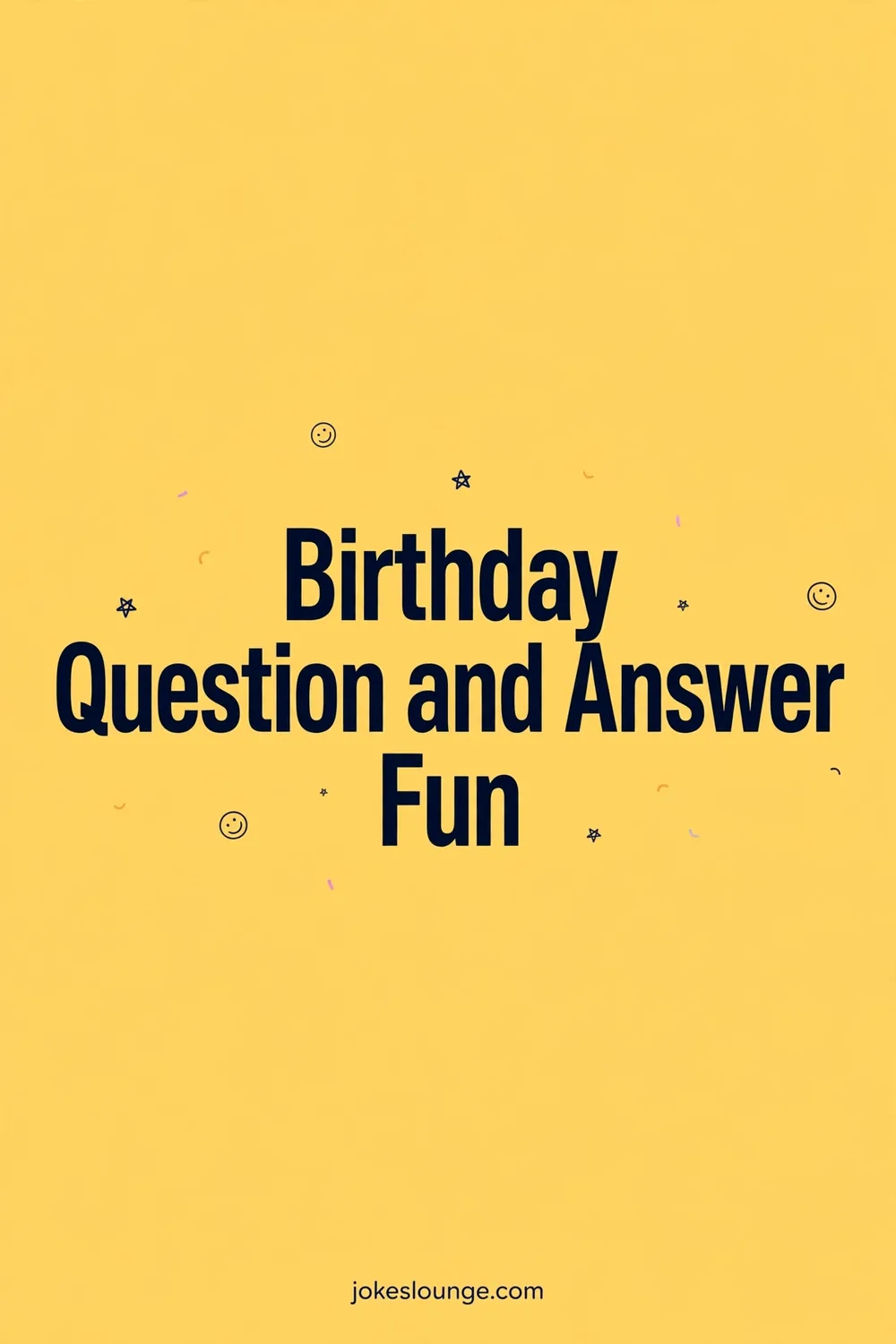 Birthday Question and Answer Fun - funny illustration