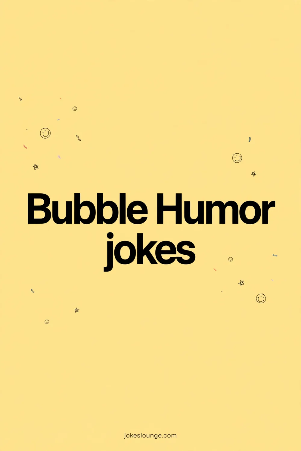 Bubble Humor jokes - funny illustration