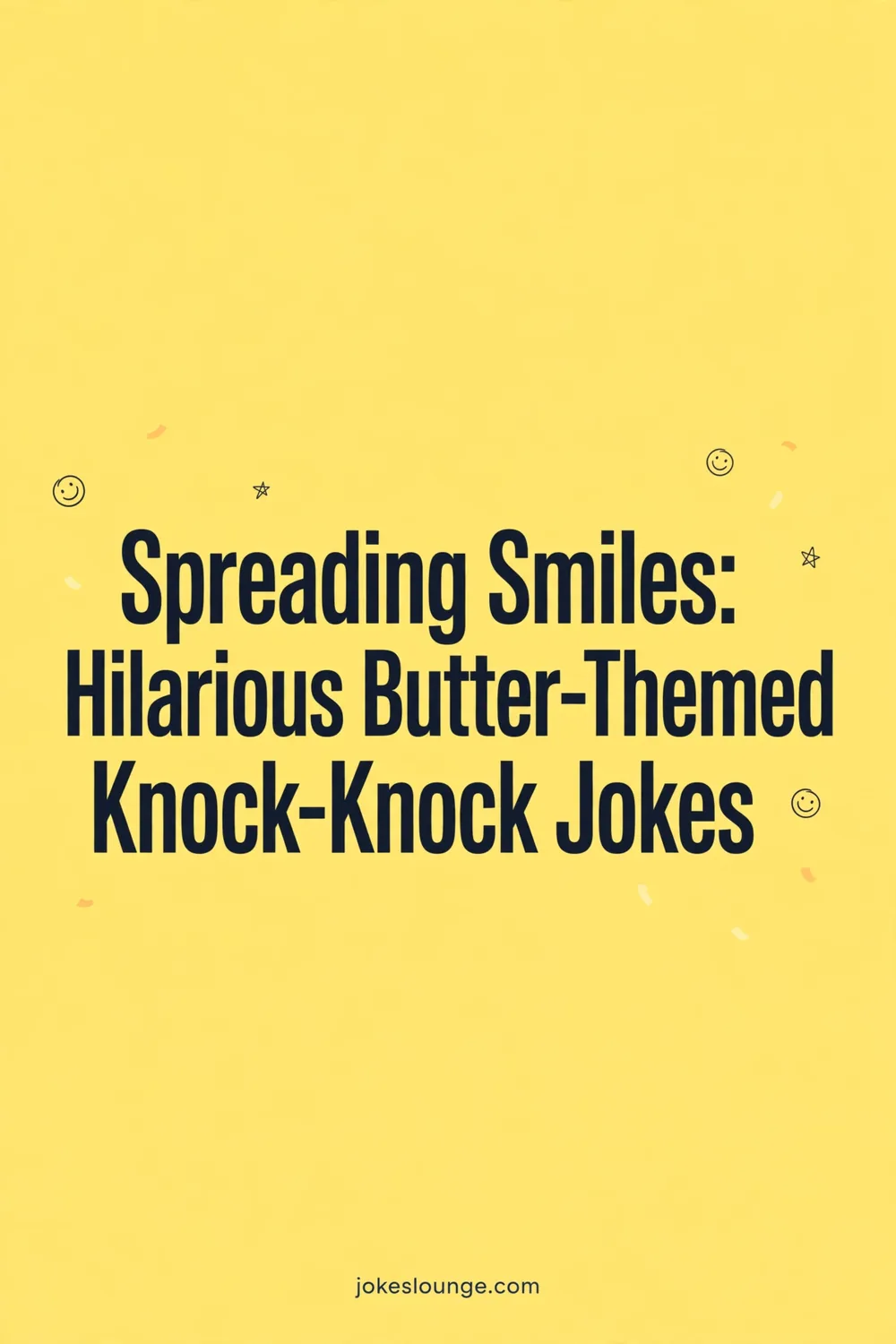 Spreading Smiles: Hilarious Butter-Themed Knock-Knock Jokes! - funny illustration