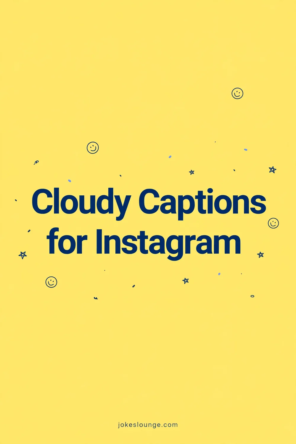 Cloudy Captions for Instagram - funny illustration