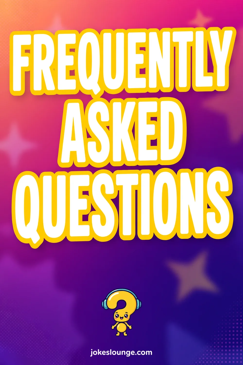 Frequently Asked Questions - funny illustration