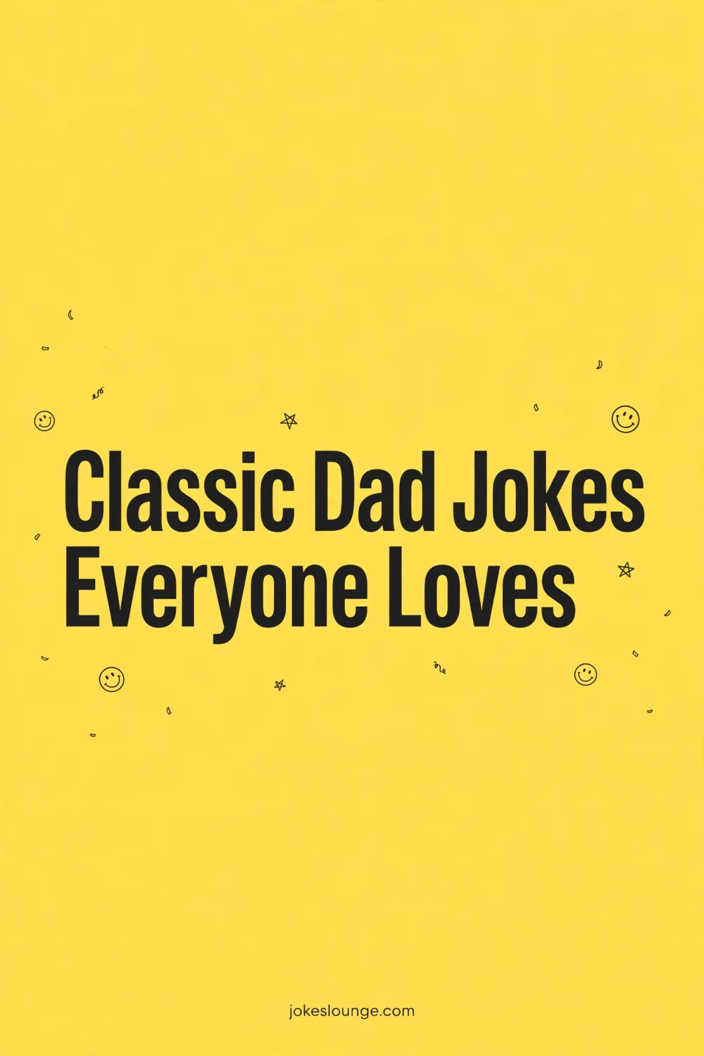 Funny Dad Jokes, The Ultimate List - funny illustration