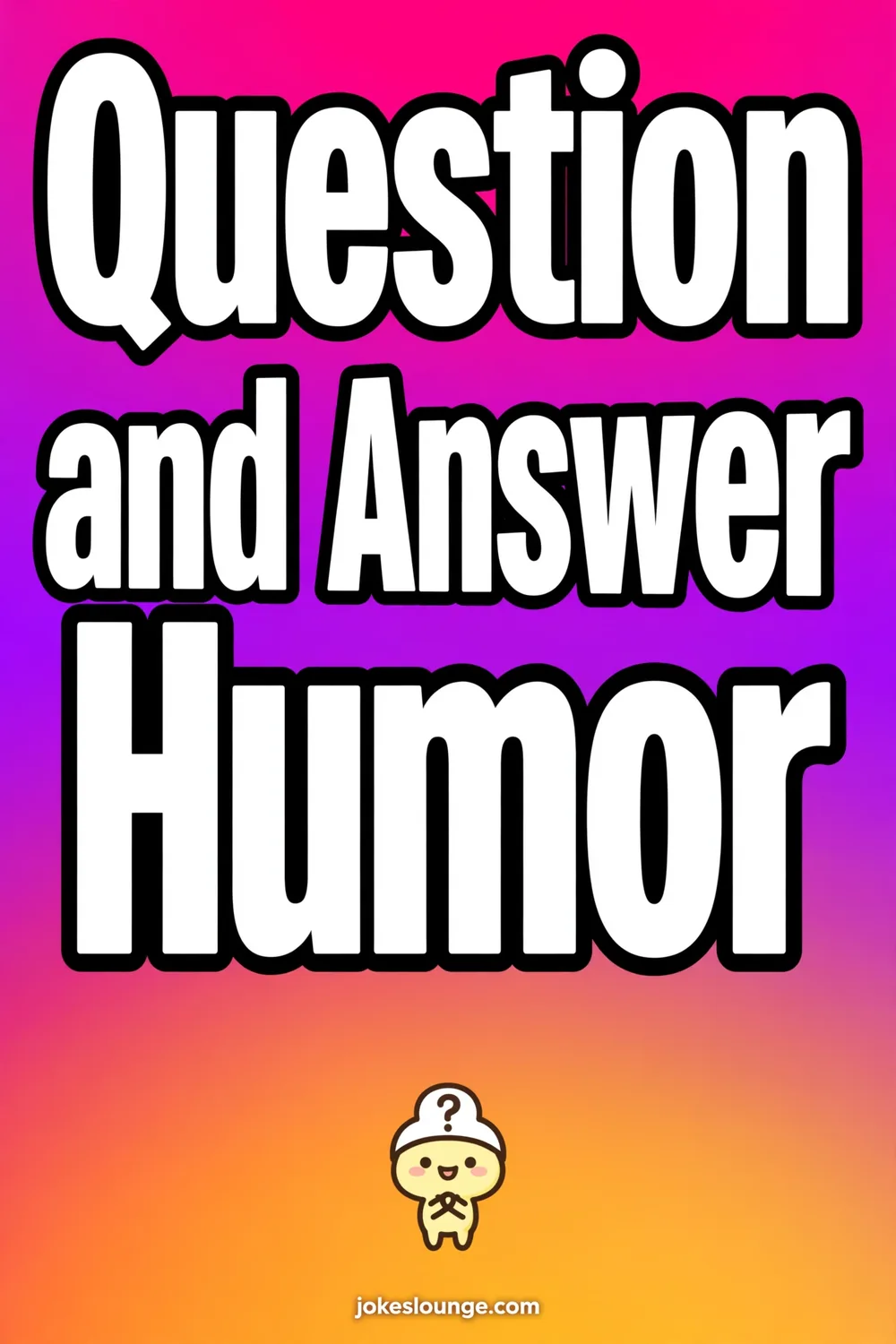 Question and Answer Humor - funny illustration