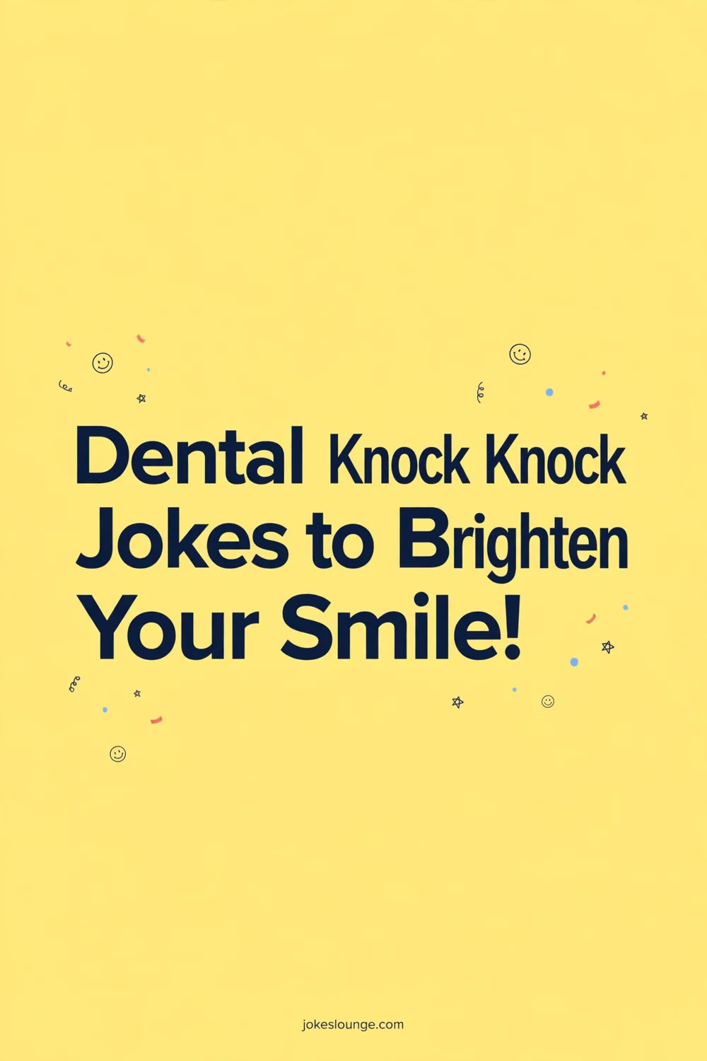 Dental Knock Knock Jokes to Brighten Your Smile! ???? - funny illustration