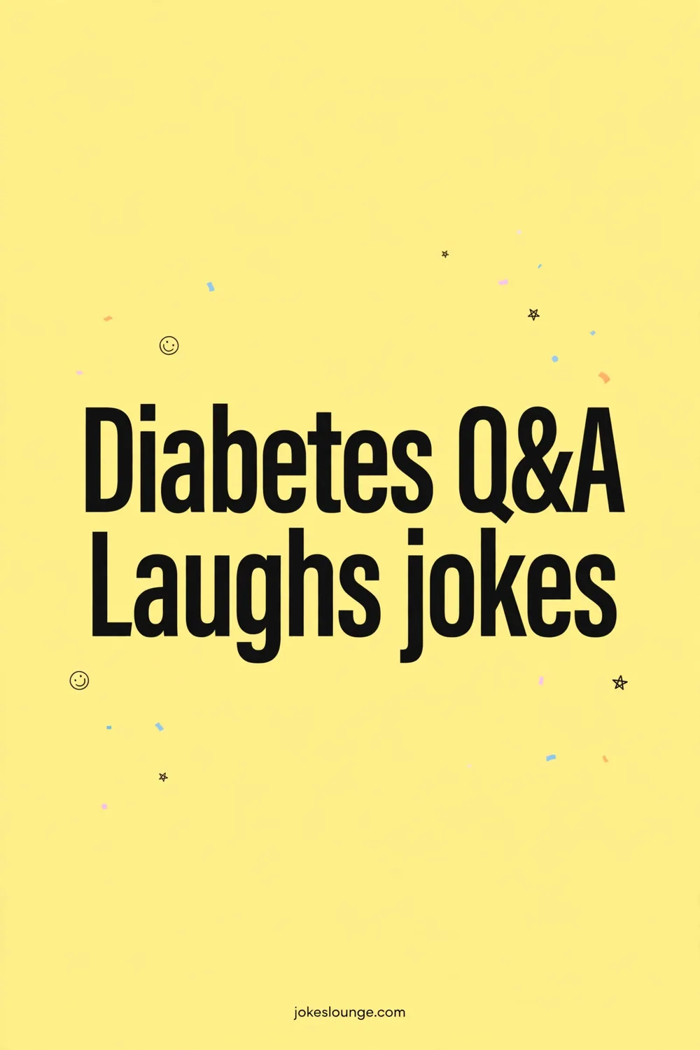 Diabetes Q&A Laughs jokes - funny illustration