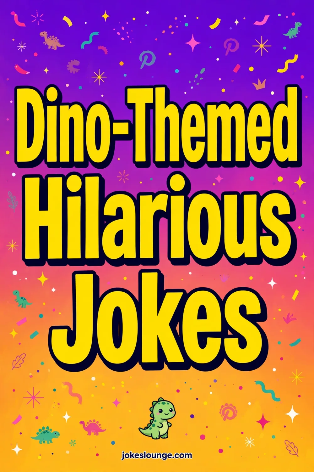 Dino-Themed Hilarious Jokes - funny illustration
