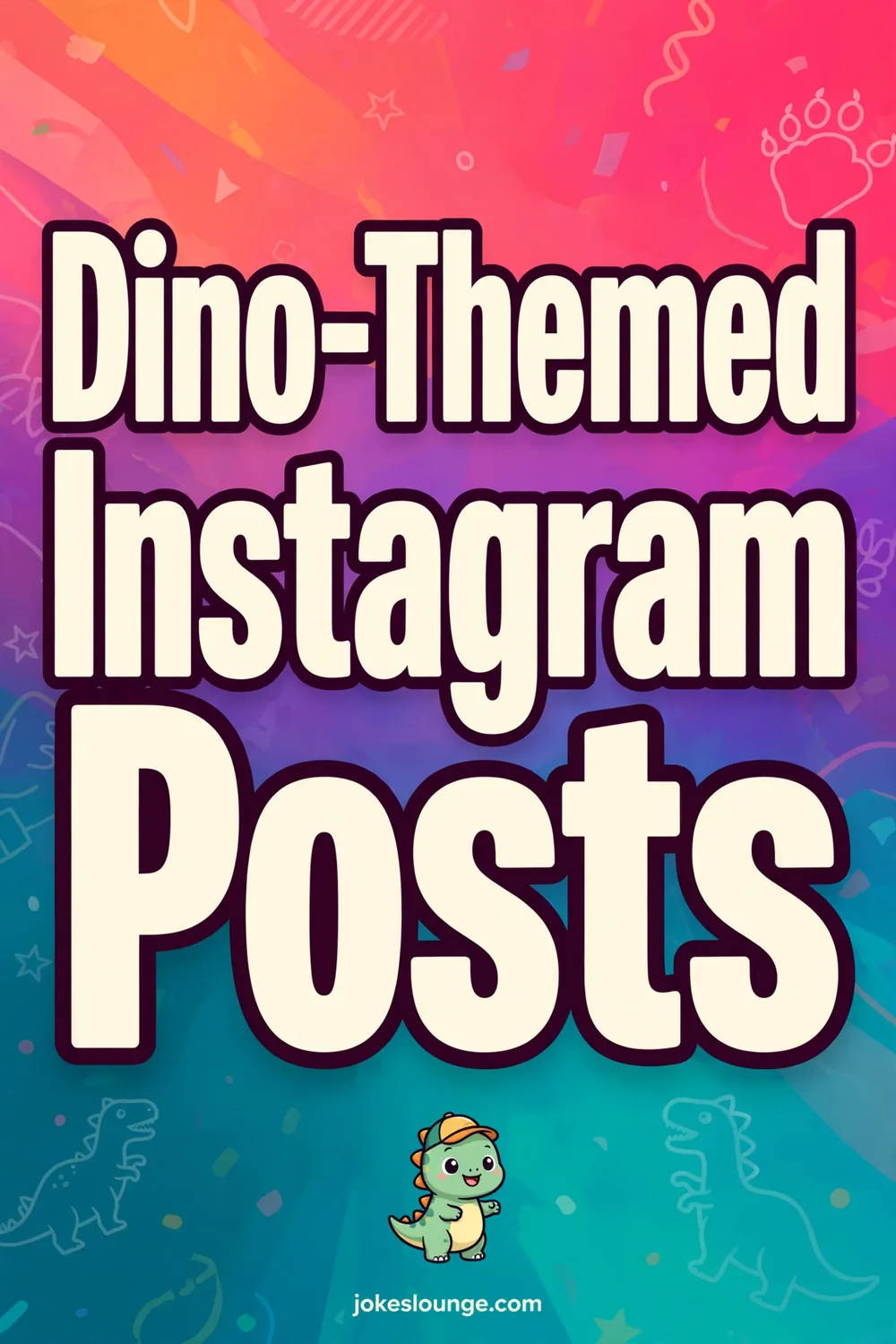 Dino-Themed Instagram Posts - funny illustration