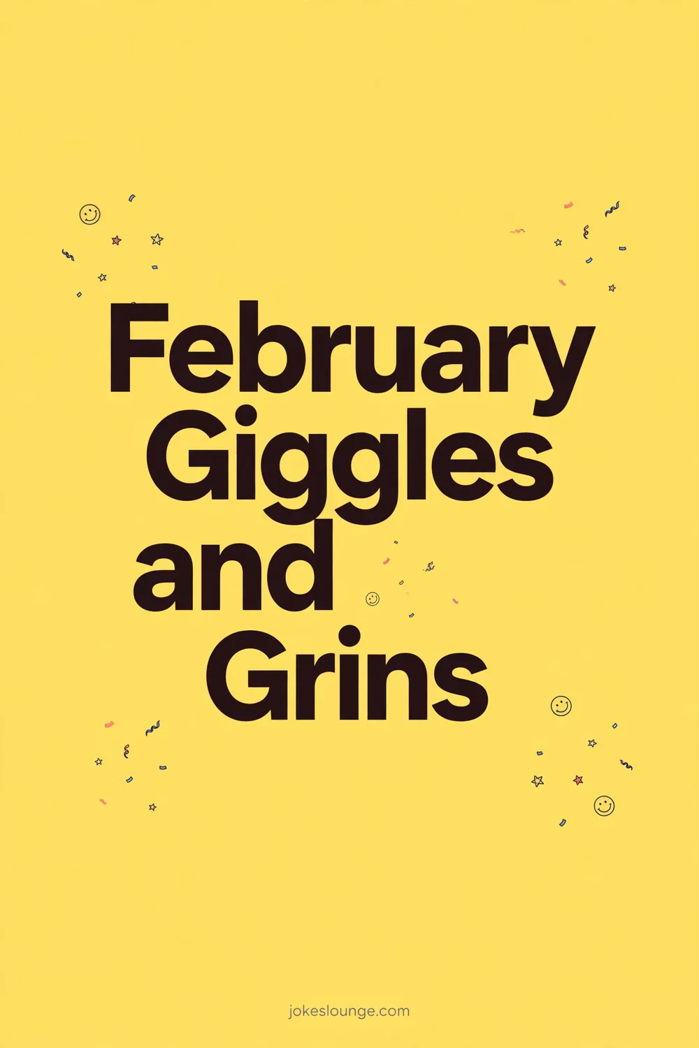 February Giggles and Grins - funny illustration
