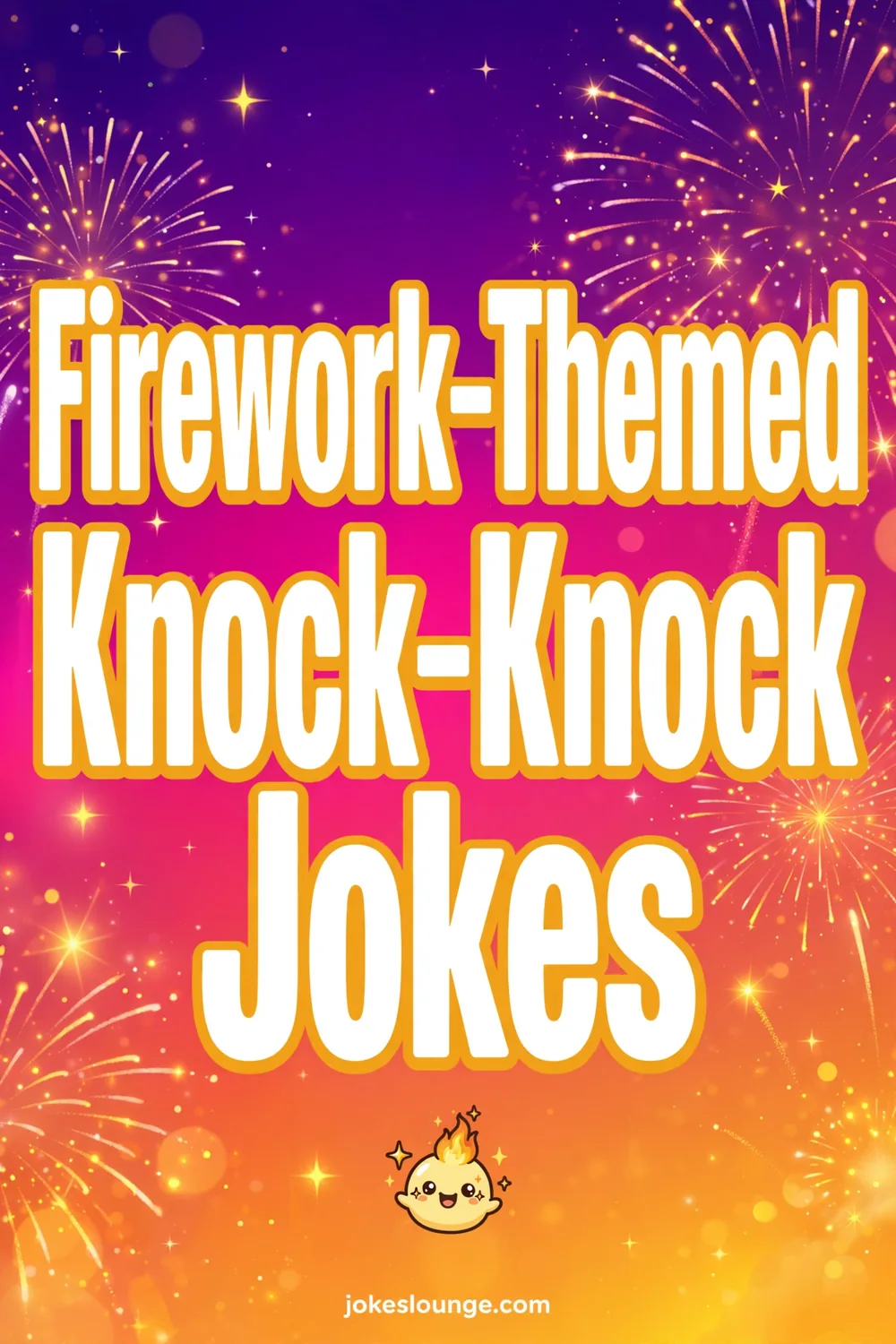 Firework-Themed Knock-Knock Jokes - funny illustration