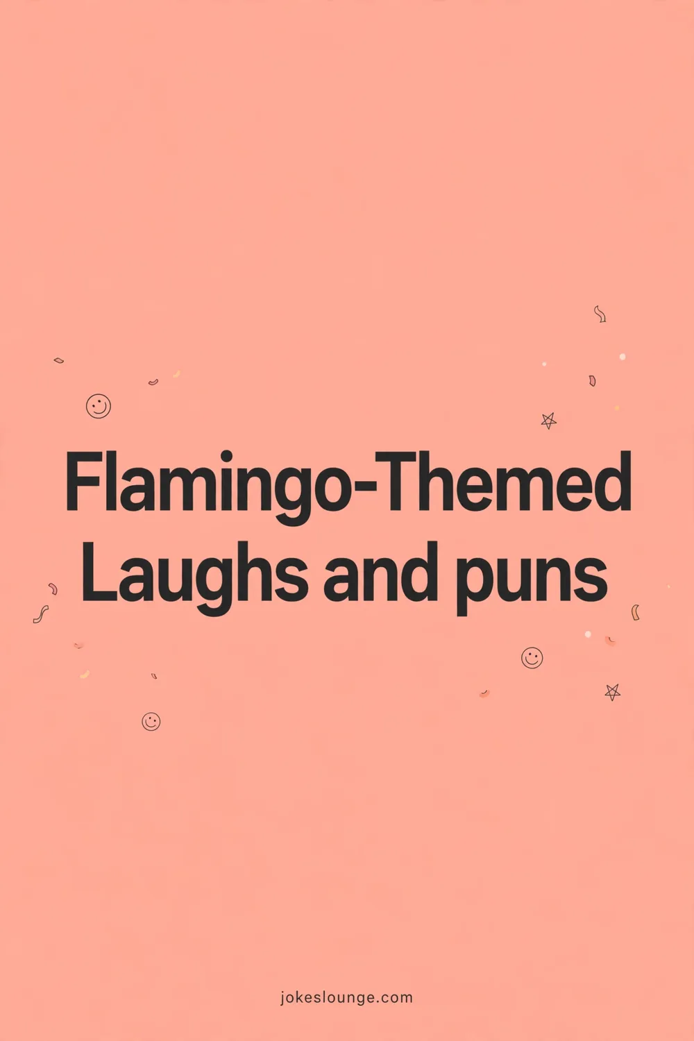 Flamingo-Themed Laughs and puns - funny illustration
