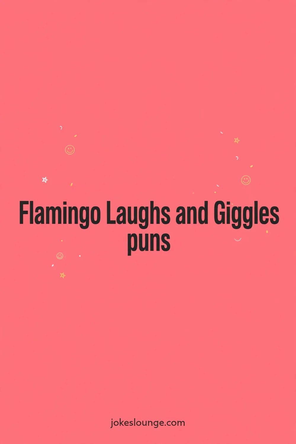 Flamingo Laughs and Giggles puns - funny illustration