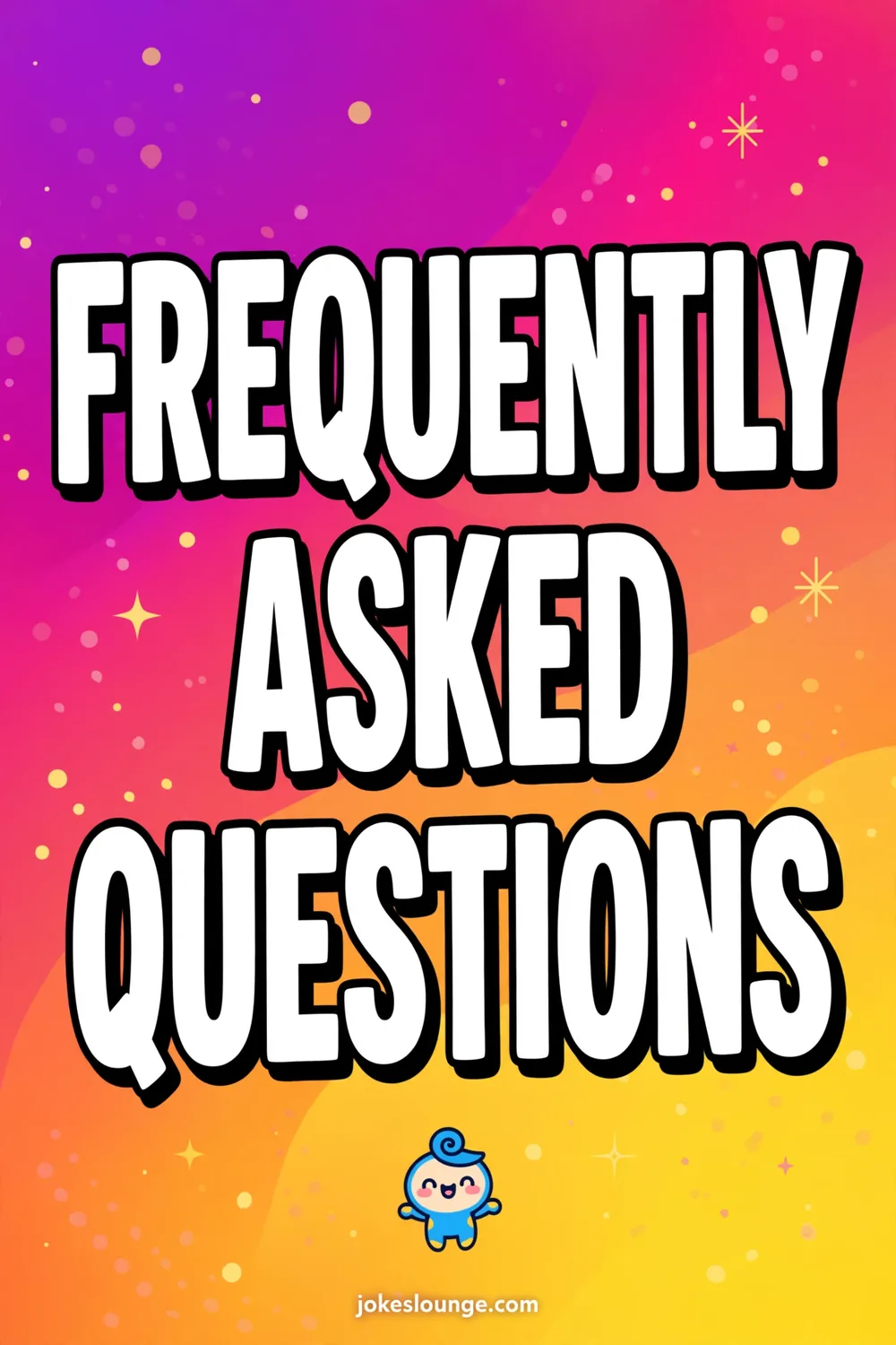 Frequently Asked Questions - funny illustration