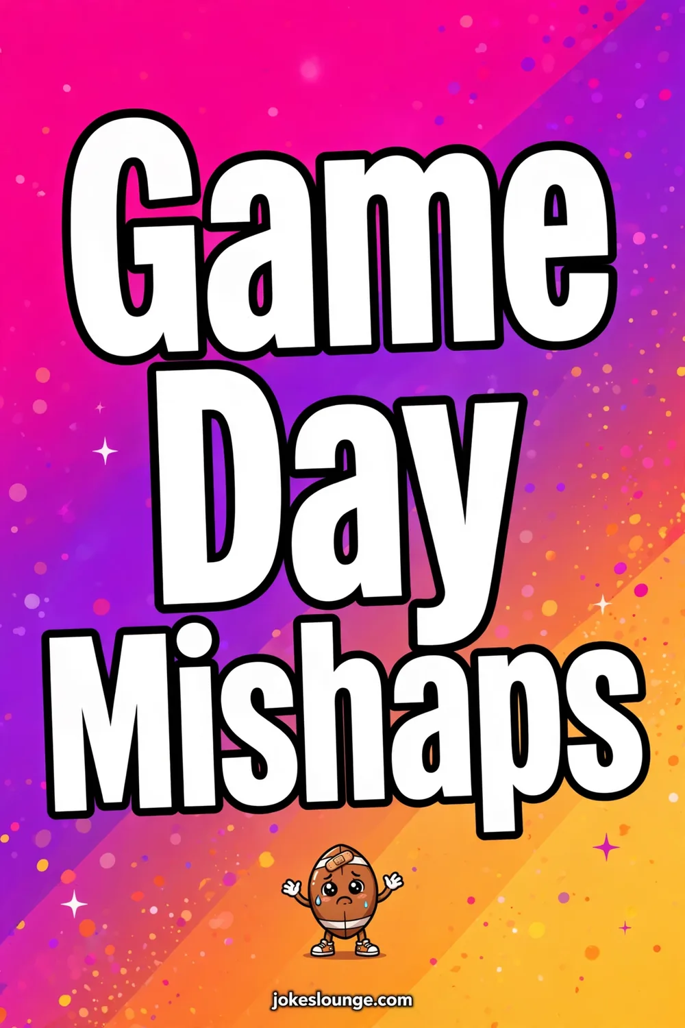 Game Day Mishaps - funny illustration