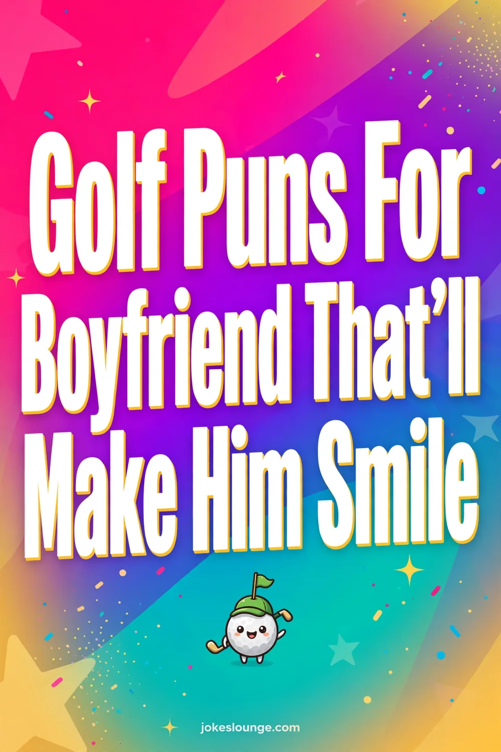 Golf Puns For Boyfriend That’ll Make Him Smile - funny illustration