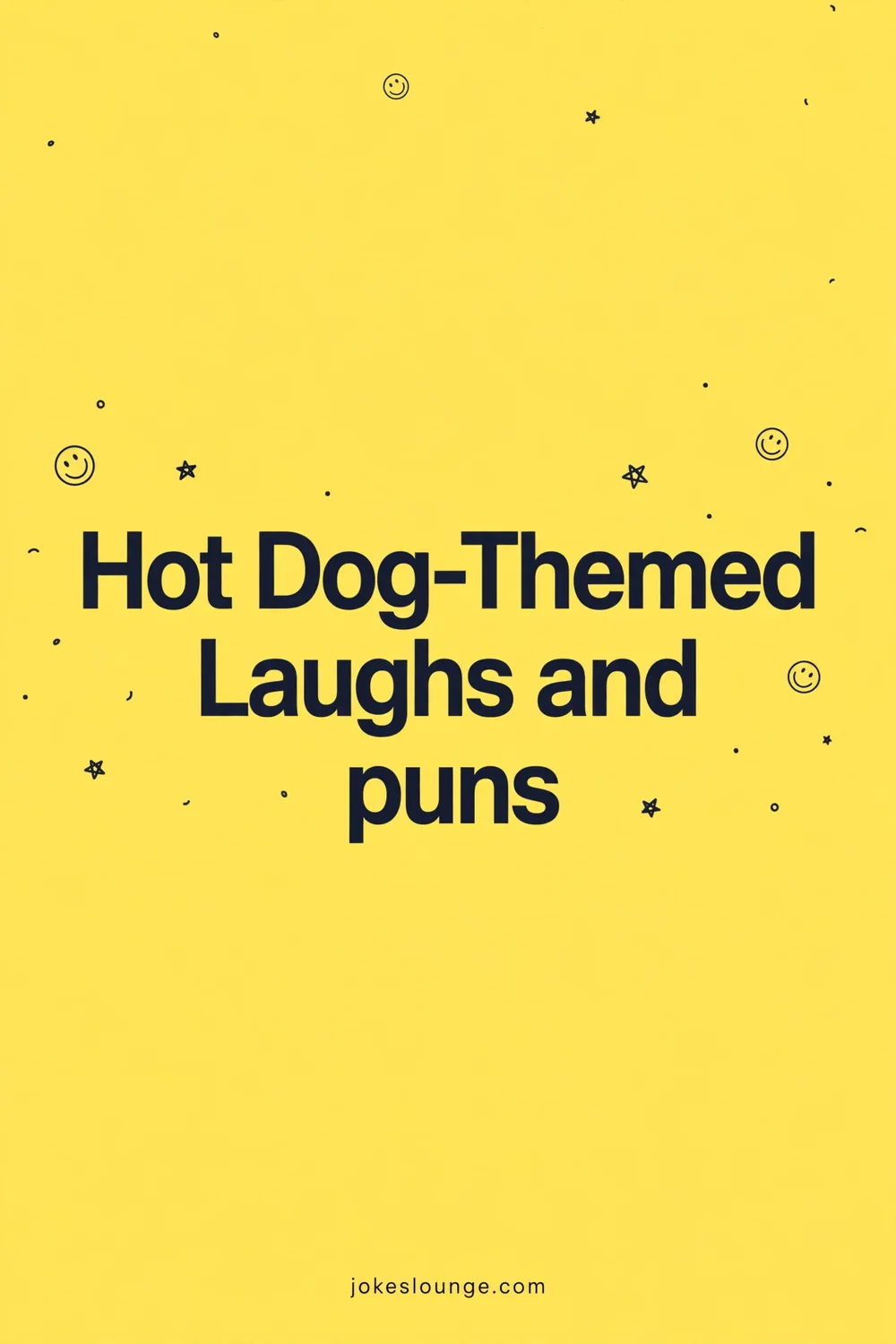 Hot Dog Humor Compilation puns - funny illustration