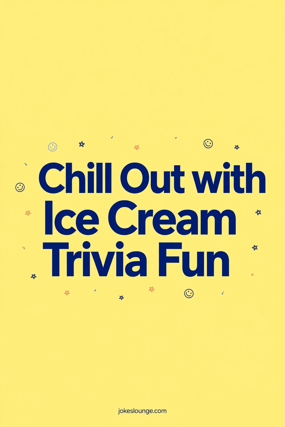 Chill Out with Ice Cream Trivia Fun - funny illustration