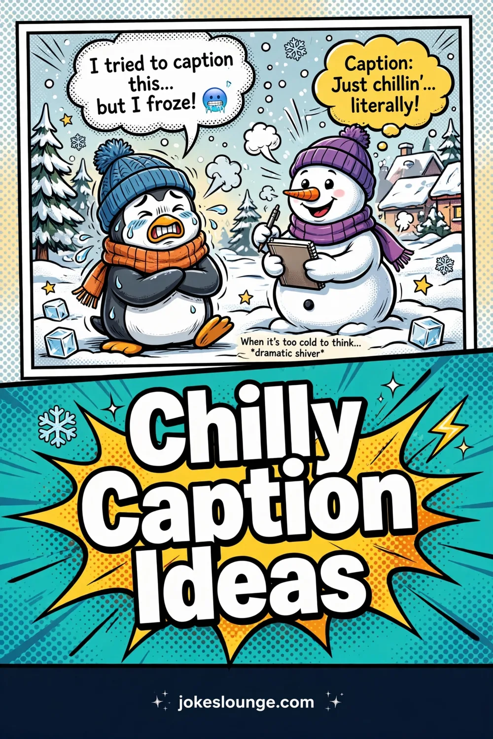 Chilly Caption Ideas - funny illustration