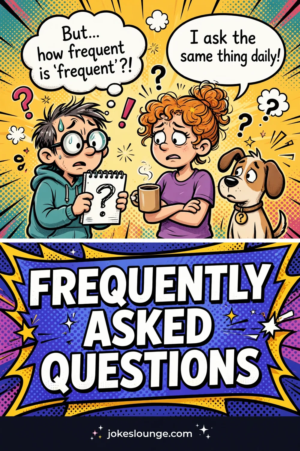 Frequently Asked Questions - funny illustration