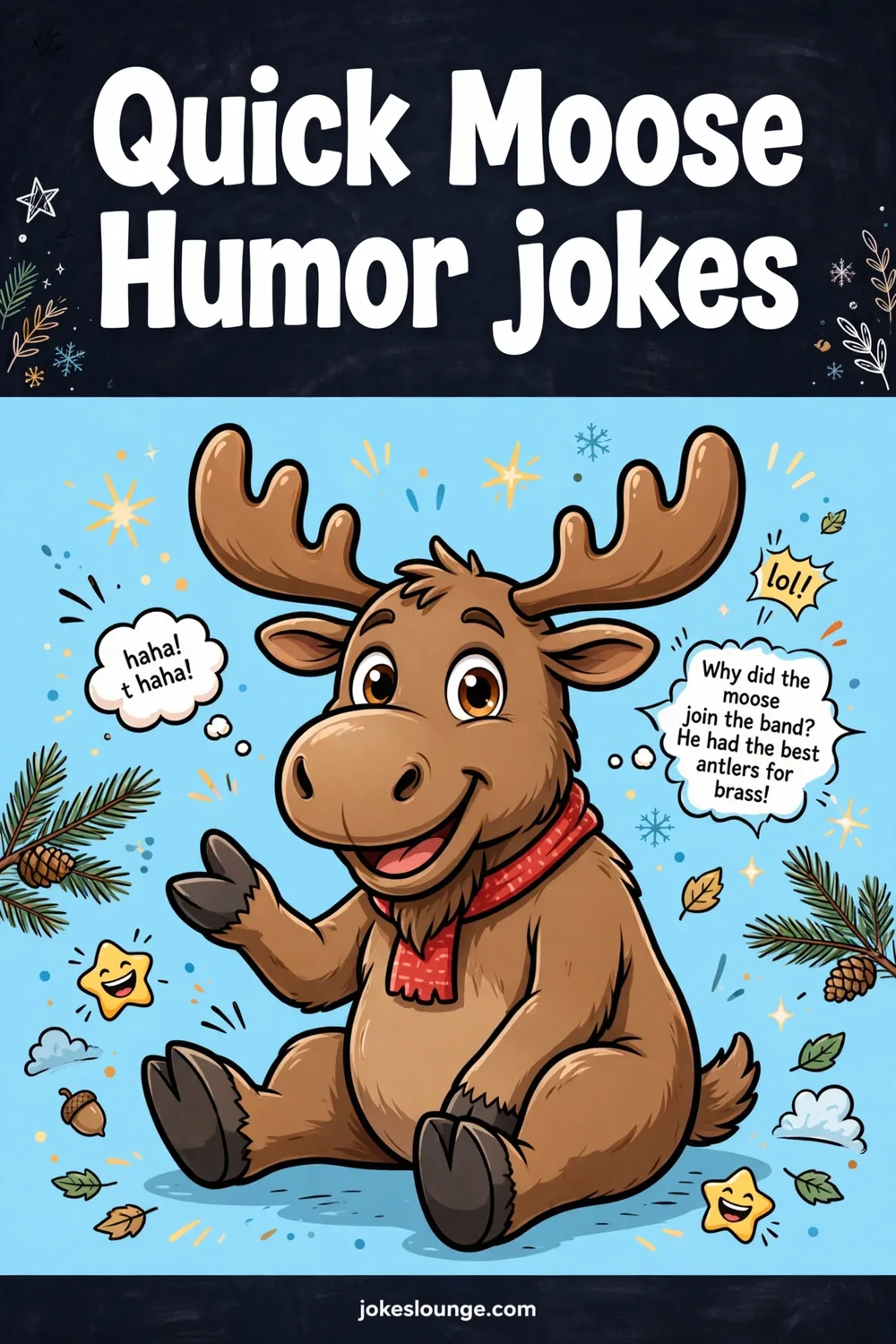 Quick Moose Humor jokes - funny illustration