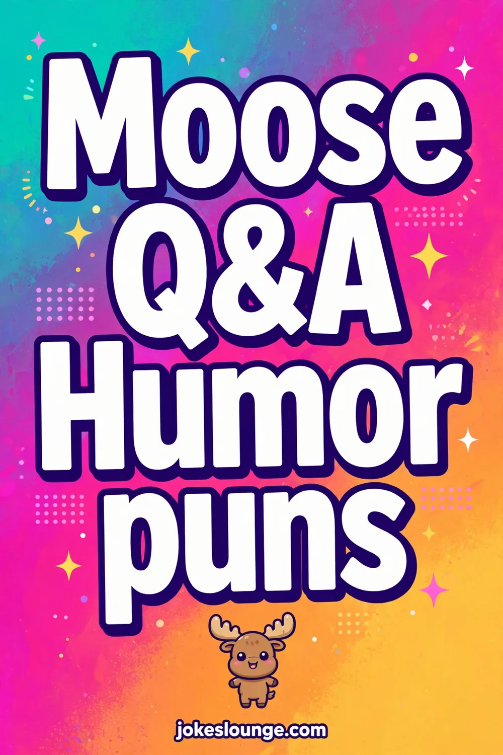 Moose Q&A Humor puns - funny illustration