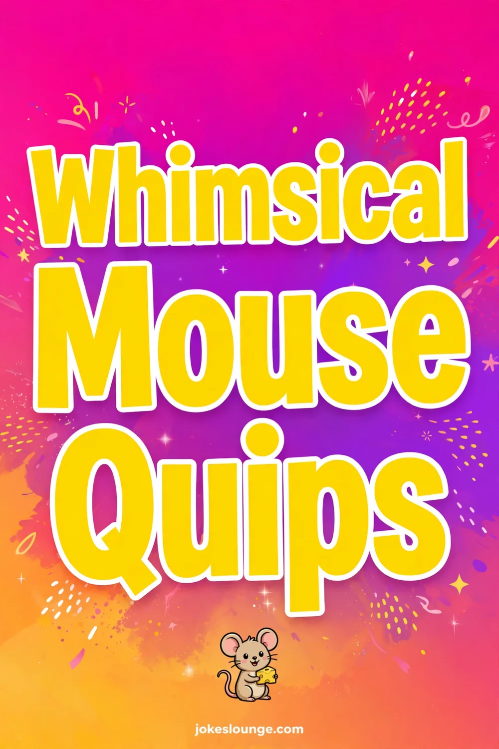Whimsical Mouse Quips - funny illustration