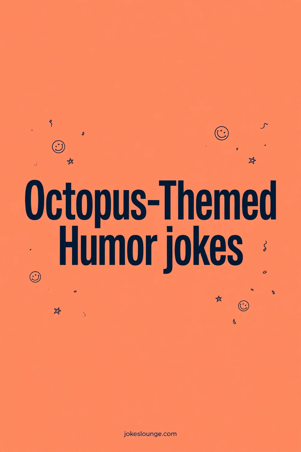 Best Octopus One-Liners - funny illustration