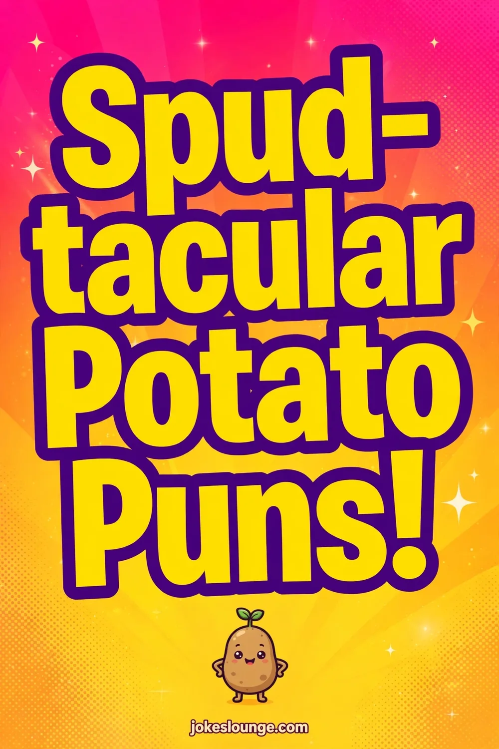 Spud-tacular Potato Puns! ✨ - funny illustration