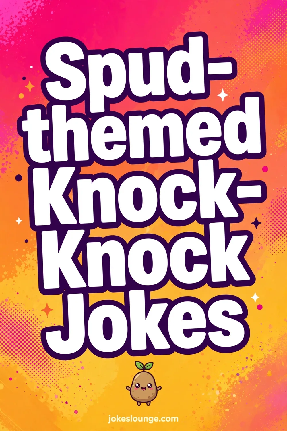Spud-themed Knock-Knock Jokes - funny illustration