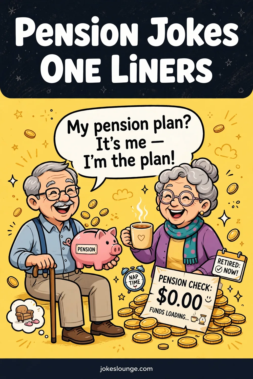 Pension Jokes One Liners - funny illustration