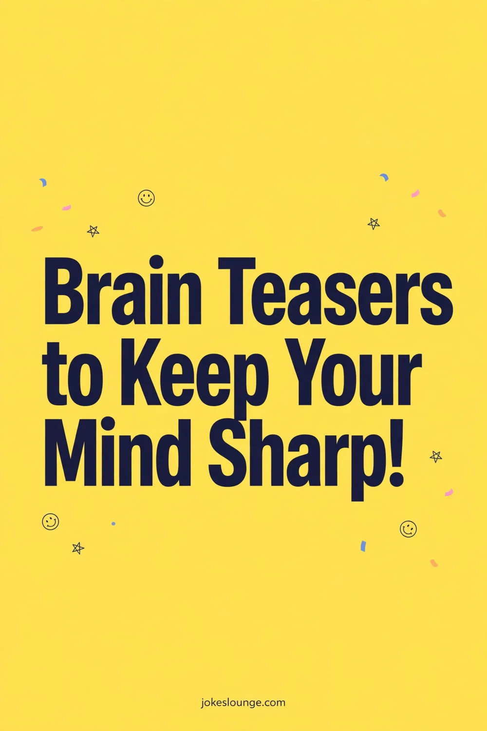 ???? Brain Teasers to Keep Your Mind Sharp! - funny illustration