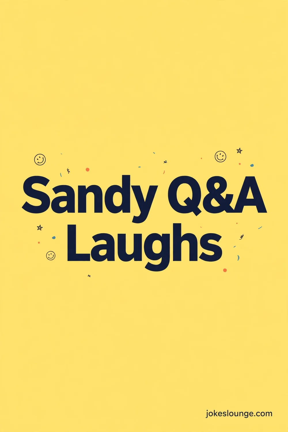 Sandy Q&A Laughs - funny illustration