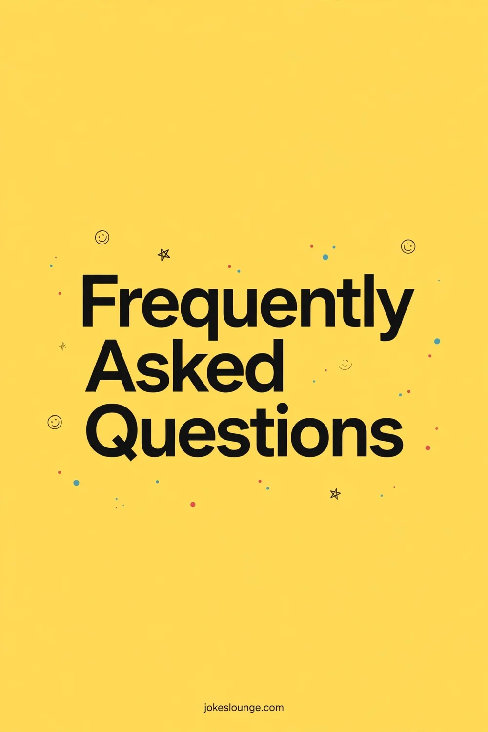 Frequently Asked Questions - funny illustration