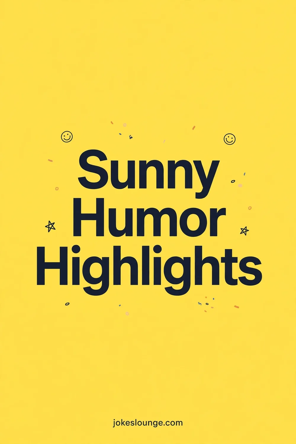 Sunny Humor Highlights - funny illustration