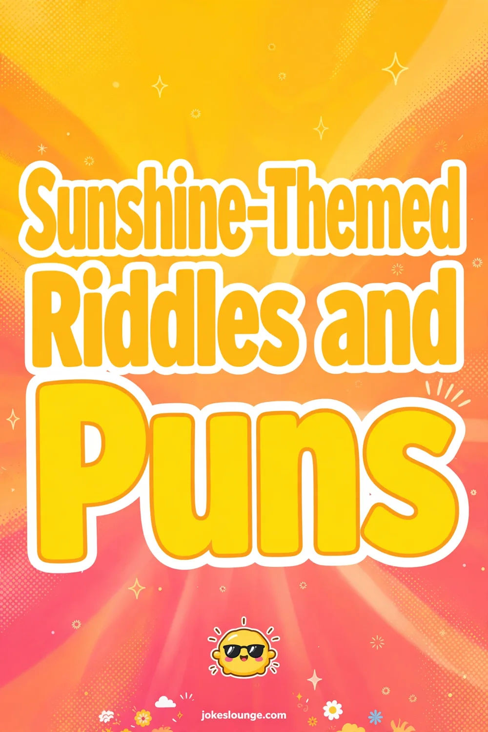 Sunshine-Themed Riddles and Puns - funny illustration