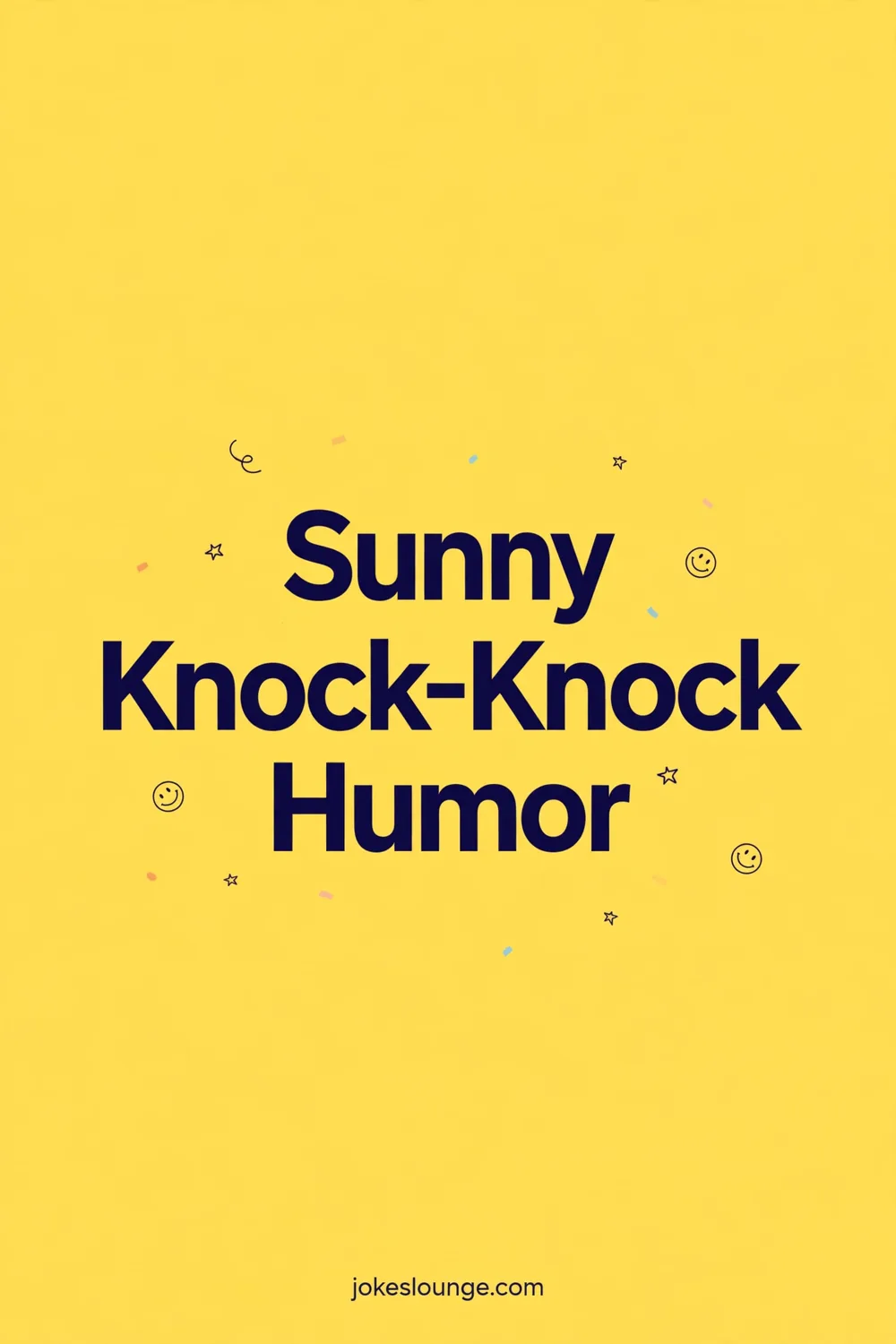 Sunny Knock-Knock Humor - funny illustration