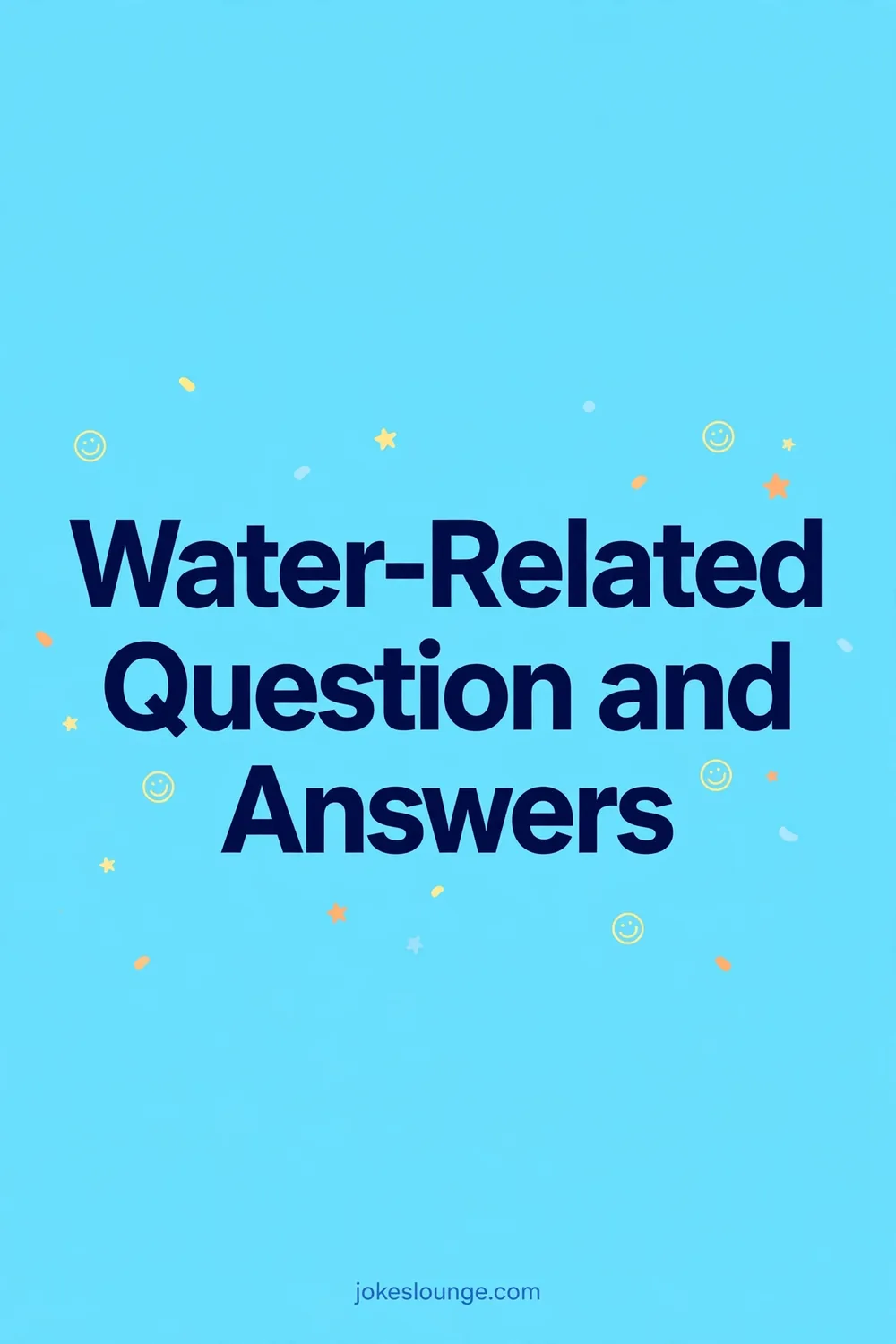Water-Related Question and Answers - funny illustration