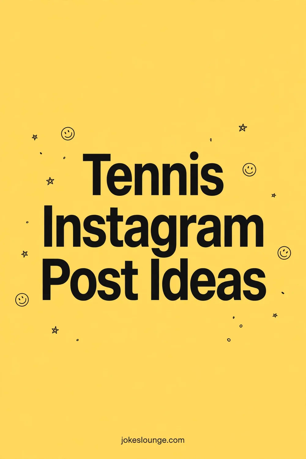 Tennis Instagram Post Ideas - funny illustration