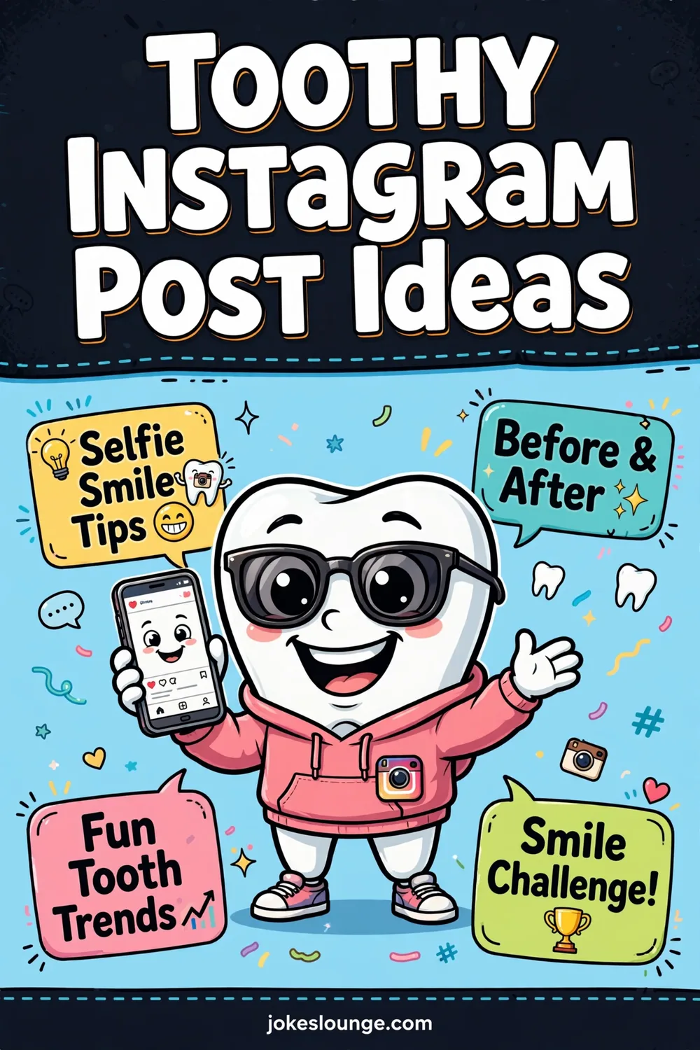 Toothy Instagram Post Ideas - funny illustration