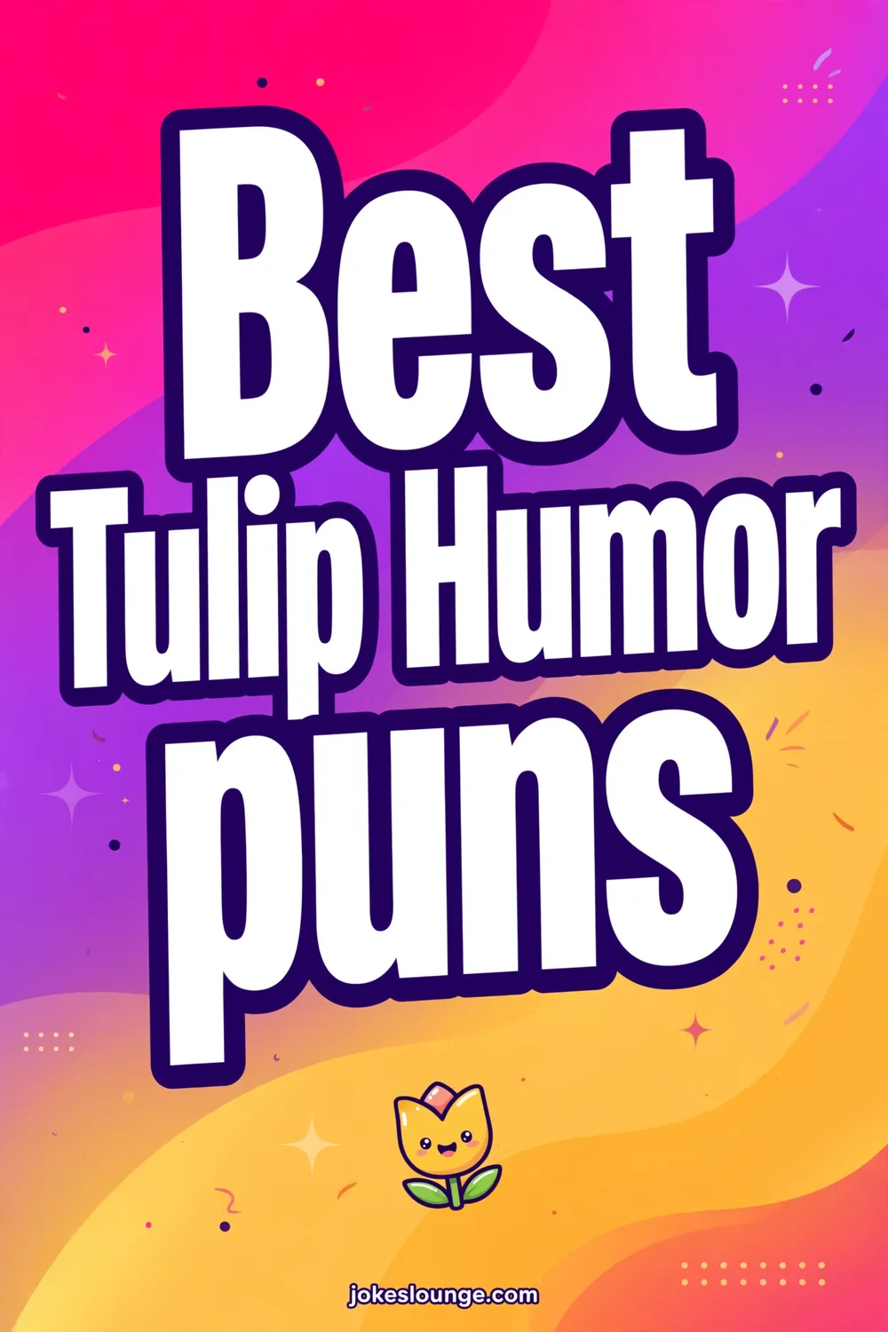 Best Tulip Humor puns - funny illustration