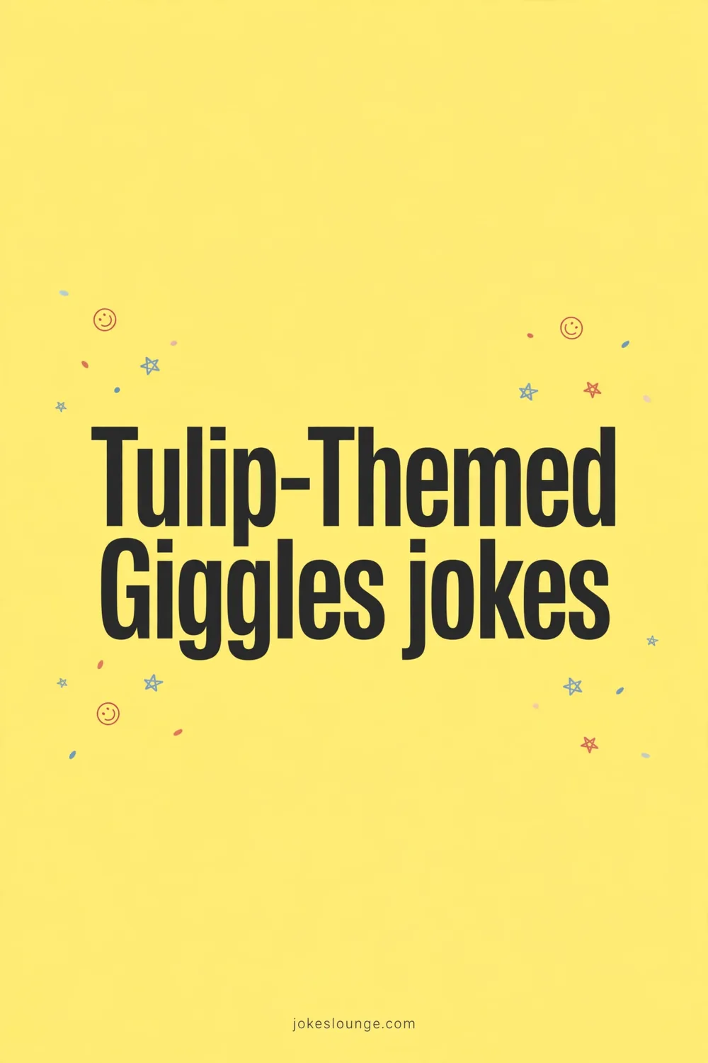 Tulip-Themed Giggles jokes - funny illustration