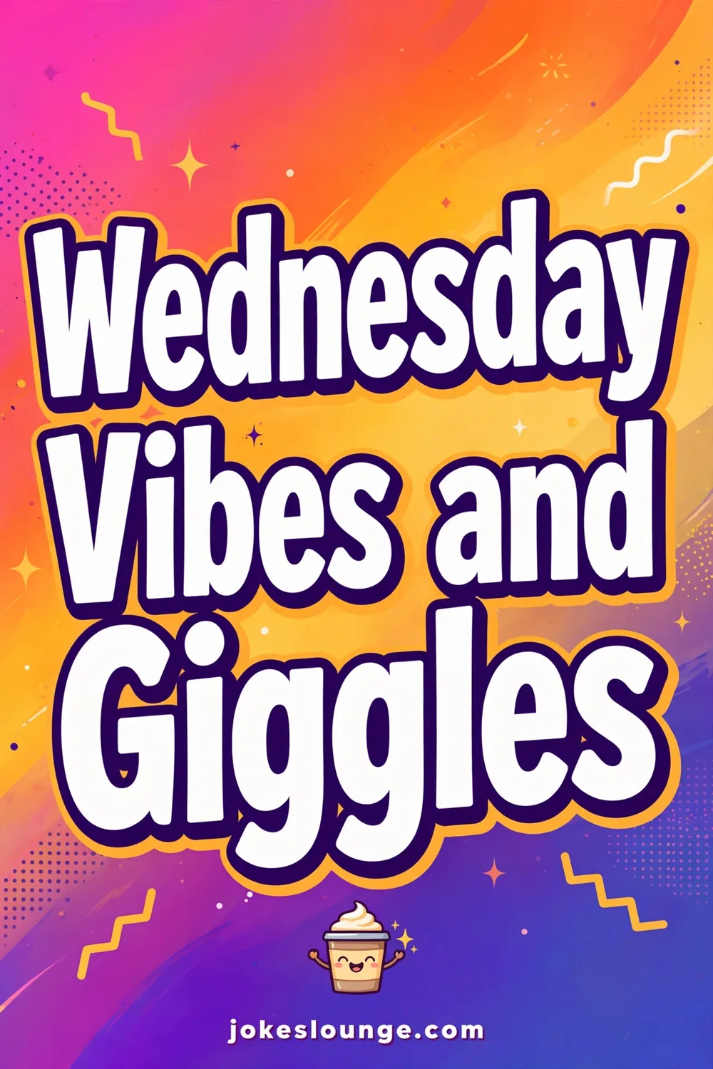 Wednesday Vibes and Giggles - funny illustration