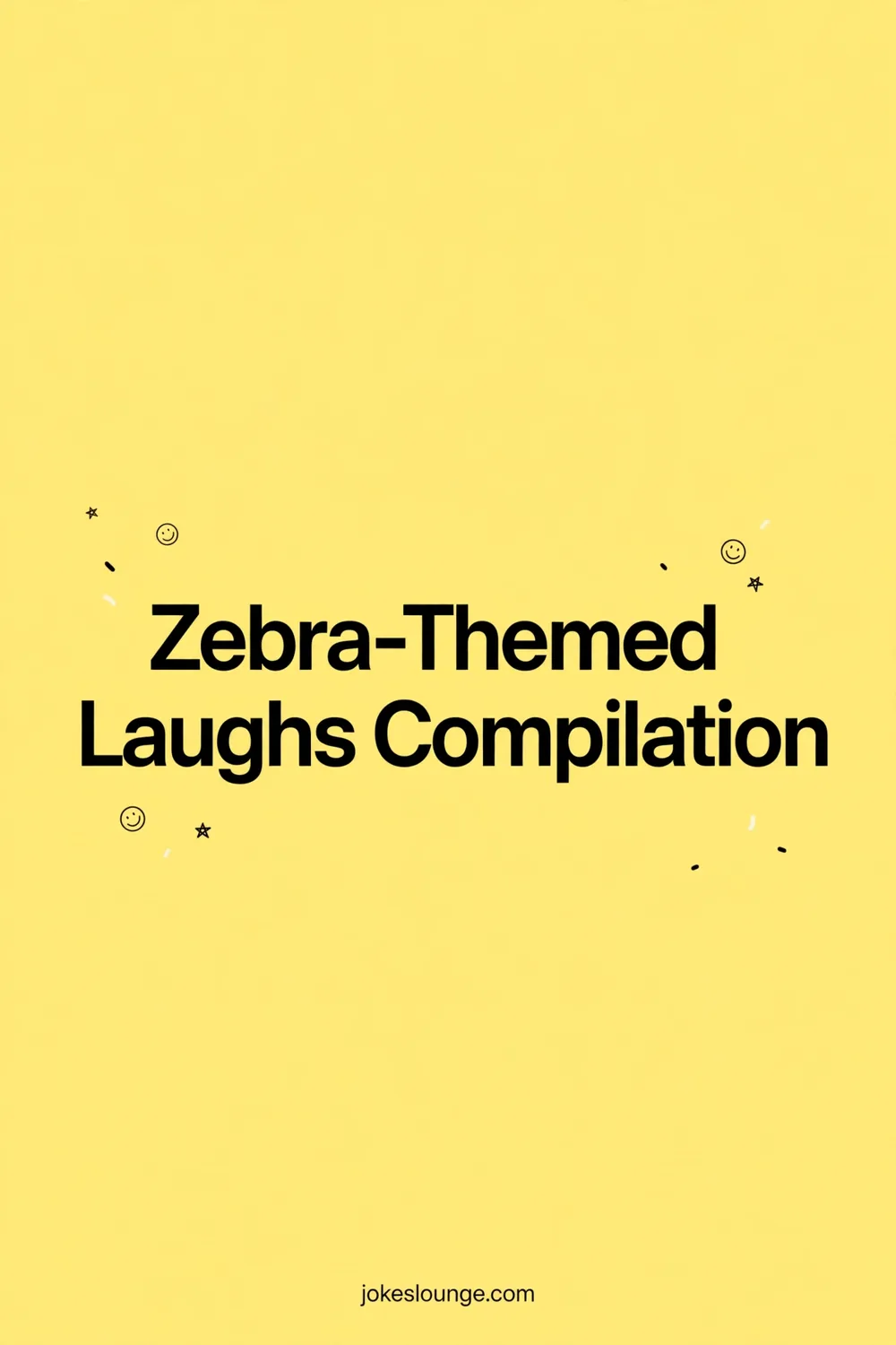 Zebra-Themed Laughs Compilation - funny illustration