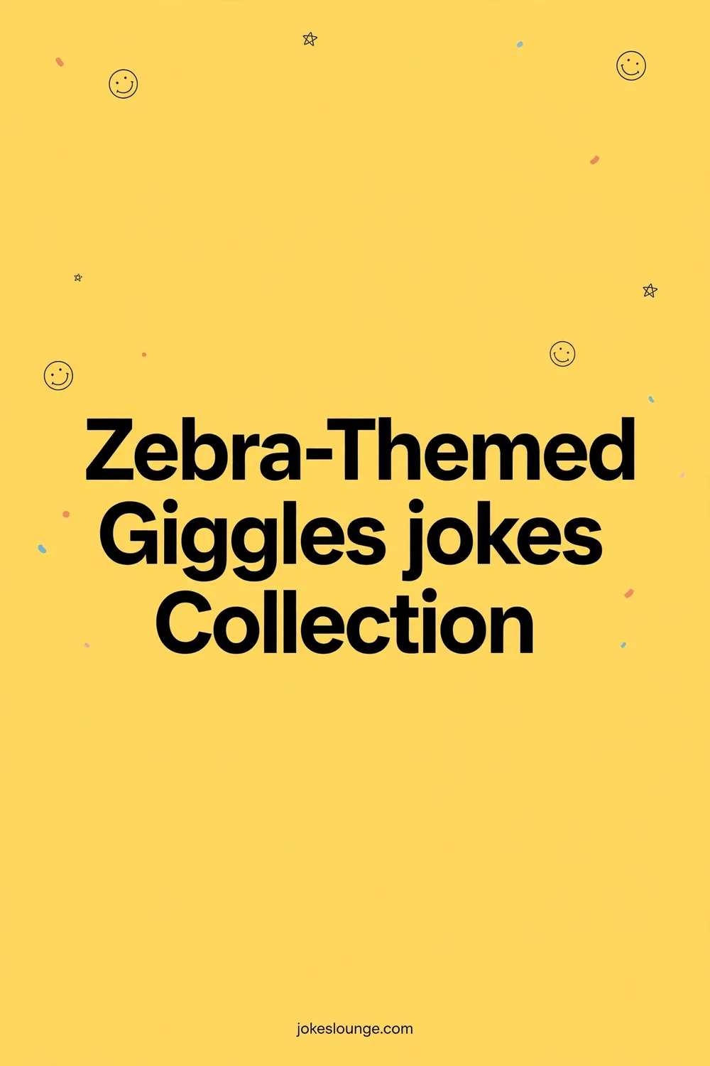 Zebra-Themed Giggles jokes Collection - funny illustration